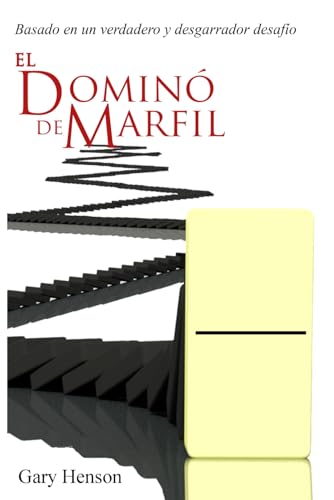 El Dominó de Marfil: The Ivory Domino (Spanish Edition) von Cobb Publishing