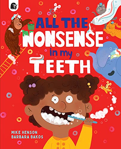 All the Nonsense in my Teeth von HAPPY YAK
