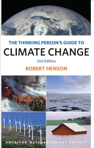 The Thinking Person's Guide to Climate Change: Second Edition von American Meteorological Society