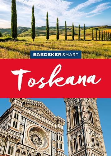 Baedeker SMART Reiseführer Toskana von Mairdumont