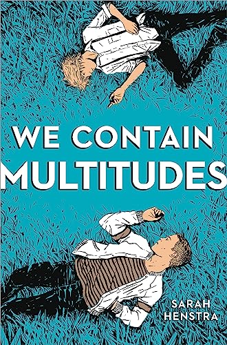 We Contain Multitudes: Sarah Henstra