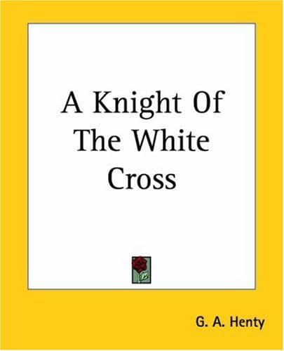 A Knight of the White Cross von Anson Street Press