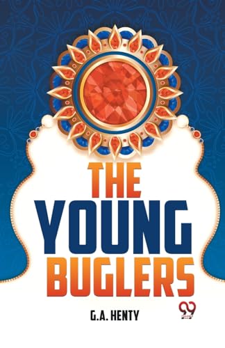 The Young Buglers von Double 9 Books