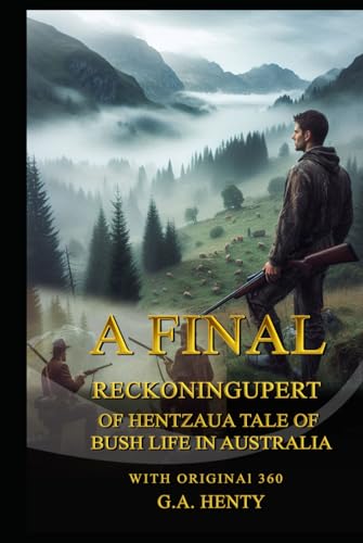 A Final Reckoning A Final Reckoning von Independently published