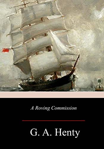 A Roving Commission A Roving Commission