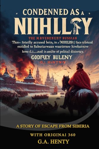 CONDEMNED AS A NIHILIST CONDEMNED AS A NIHILIST von Independently published
