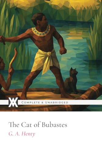 The Cat of Bubastes: With 8 Original Illustrations The Cat of Bubastes: With 8 Original Illustrations von New West Press