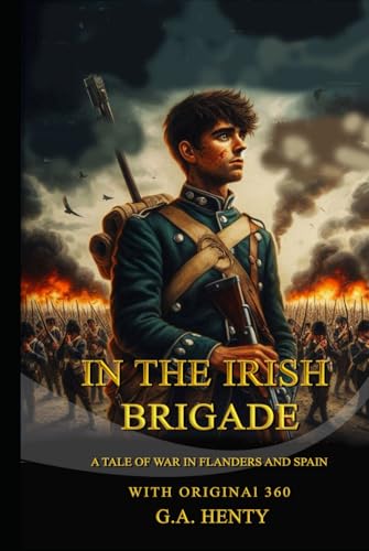 In the Irish Brigade In the Irish Brigade von Independently published
