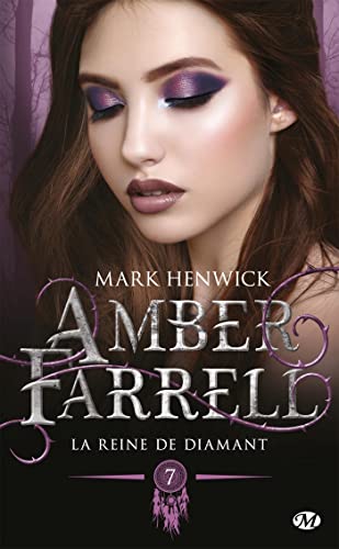 Amber Farrell, T7 : La Reine de diamant von MILADY