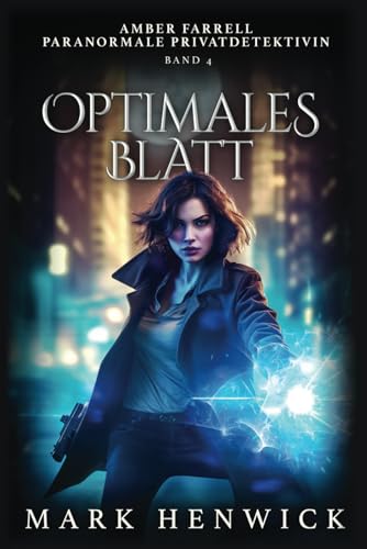Optimales Blatt (Bite Back - Emergenz, Band 4) von Marque