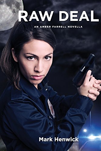 Raw Deal: An Amber Farrell Novella (Bite Back - Urban Fantasy Thrillers)