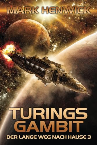 Turings Gambit (Der lange Weg nach Hause, Band 3) von Marque