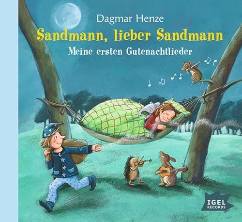 Sandmann, lieber Sandmann: Meine ersten Gutenachtlieder Sandmann, lieber Sandmann: Meine ersten Gutenachtlieder