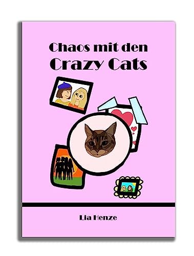 Chaos mit den Crazy Cats von Klotz Verlagshaus GmbH