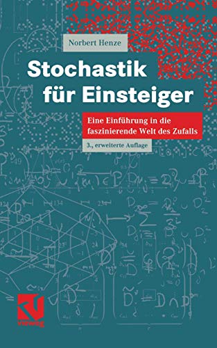 Stochastik für Einsteiger: Eine Einführung in die faszinierende Welt des Zufalls