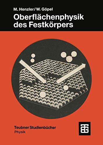 Oberflächenphysik des Festkörpers (Teubner Studienbücher Physik) von Vieweg+Teubner Verlag