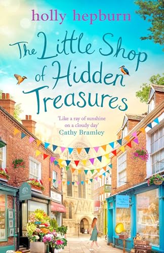 The Little Shop of Hidden Treasures: a joyful and heart-warming novel you won't want to miss von Simon & Schuster Ltd