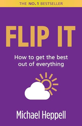 Flip It: How to get the best out of everything (2nd Edition) von Pearson Life