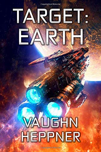 Target: Earth (Extinction Wars, Band 5) von CreateSpace Independent Publishing Platform