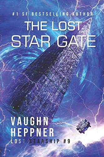 The Lost Star Gate (Lost Starship Series, Band 9)