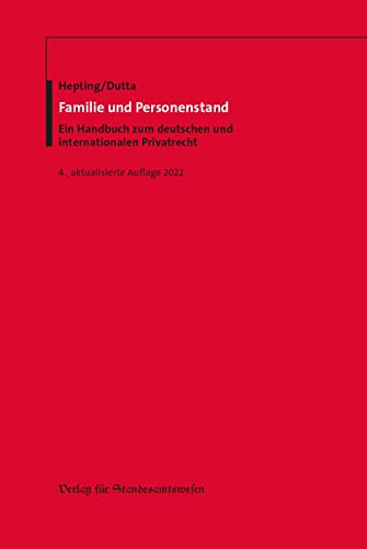 Familie und Personenstand: Ein Handbuch zum deutschen und internationalen Privatrecht