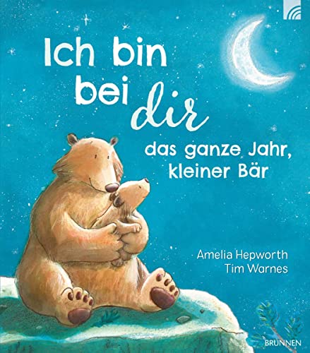 Ich bin bei dir das ganze Jahr, kleiner Bär (Raleigh-Serie)