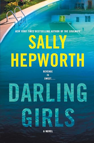 Darling Girls: A Novel Darling Girls: A Novel von St. Martin's Press