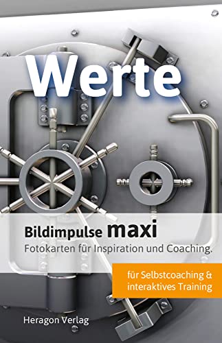 Bildimpulse maxi: Werte: Fotokarten für Inspiration und Coaching.