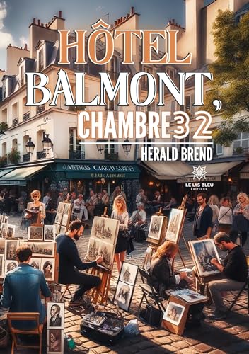 Hôtel Balmont, chambre 32 von LE LYS BLEU