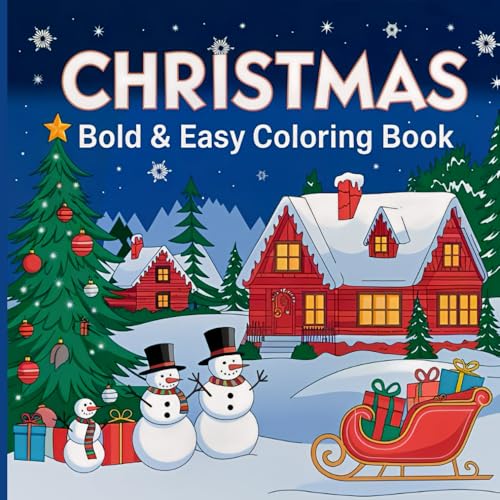 Christmas Bold and Easy Coloring Book for Adults and Teens: Relaxing and Festive Holiday Designs for Stress-Free Coloring Christmas Bold and Easy Coloring Book for Adults and Teens: Relaxing and Festive Holiday Designs for Stress-Free Coloring von Independently published