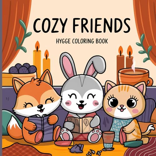 Cozy Friends: An Easy Coloring Book for Adults and Teens with 40 Adorable Animal Characters - Perfect for Stress Relief and Mindful Relaxation (Comfy Coloring Collection) von Independently published