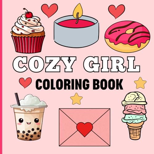 Cozy Girl Coloring Book: Cozy Girl Coloring Book: Relaxing Hygge-Inspired Art with Stress-Relieving Designs for Kids, Adults & Teens | Adorable, Simple Patterns & Thick Lines for Easy Coloring Cozy Girl Coloring Book: Cozy Girl Coloring Book: Relaxing Hygge-Inspired Art with Stress-Relieving Designs for Kids, Adults & Teens | Adorable, Simple Patterns & Thick Lines for Easy Coloring von Independently published