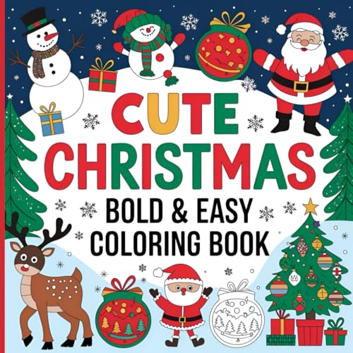 Cute Christmas Bold and Easy Coloring Book: Cute & Easy Holiday Patterns with Bold Lines - Perfect Christmas Gift for Beginners Cute Christmas Bold and Easy Coloring Book: Cute & Easy Holiday Patterns with Bold Lines - Perfect Christmas Gift for Beginners von Independently published