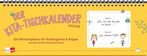 Der Tischkalender 2025/26: Der Wochenplaner für Kindergarten & Krippe mit den besten Kindersprüchen (Klett Kita Arbeitshilfen)