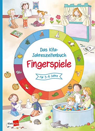 Das Kita-Jahreszeitenbuch Fingerspiele Das Kita-Jahreszeitenbuch Fingerspiele