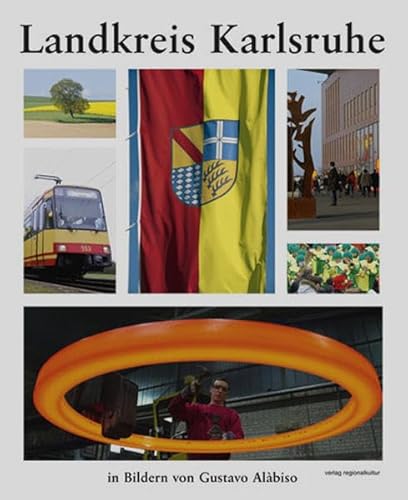 Landkreis Karlsruhe in Bildern von verlag regionalkultur