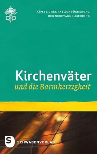 Kirchenväter und die Barmherzigkeit