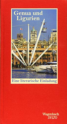 Genua und Ligurien: Eine literarische Einladung (Salto) von Wagenbach Klaus GmbH