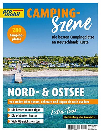 pro mobil Camping Szene (SH): Camping-Szene: Nord- und Ostsee von Motorbuch Verlag
