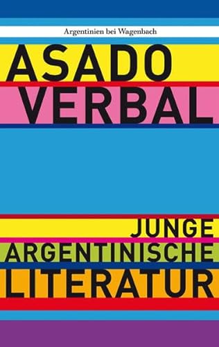 Asado verbal - Junge argentinische Literatur (WAT)