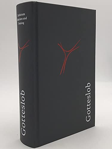Gotteslob. Ausgabe Erzdiözese München und Freising. Balacron dunkelgrau: Balacron dunkelgrau, Naturschnitt. Hrsg. von den (Erz-)Bischöfen Deutschlands und Österreichs und dem Bischof von Bozen-Brixen Gotteslob. Ausgabe Erzdiözese München und Freising. Balacron dunkelgrau: Balacron dunkelgrau, Naturschnitt. Hrsg. von den (Erz-)Bischöfen Deutschlands und Österreichs und dem Bischof von Bozen-Brixen