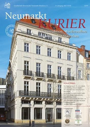 Neumarkt-Kurier Rekonstruktion, Wiederaufbau und klassischer Städtebau, Heft 1/2020 (Neumarkt-Kurier: Baugeschehen und Geschichte am Dresdner Neumarkt)