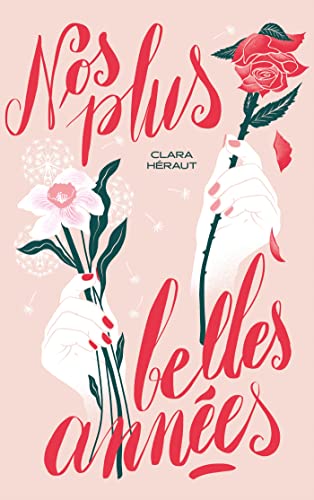 Nos plus belles années Nos plus belles années