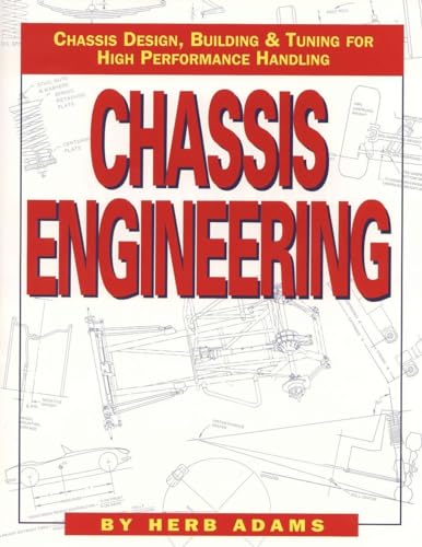 Chassis Engineering: Chassis Design, Building & Tuning for High Performance Cars von HP Books