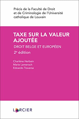Taxe sur la valeur ajoutée - Droit belge et européen