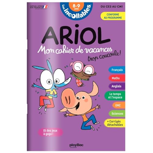 Cahier de vacances 2024 Ariol - Les incollables - CE2 au CM1 - 8/9 ans