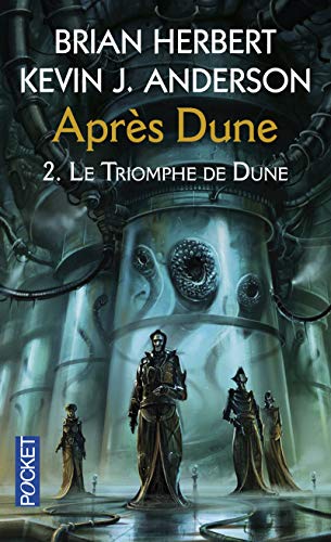 Après Dune - tome 2 Le triomphe de Dune (2) von Pocket