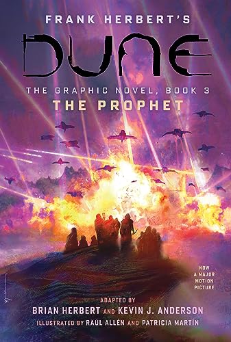 DUNE: The Graphic Novel, Book 3: The Prophet (Dune: the Graphic Novel, 3, Band 3) von Abrams ComicArts