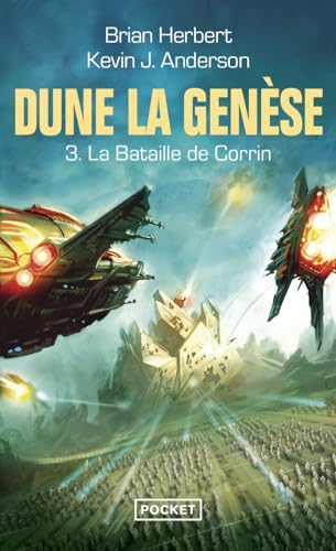 Dune, la genèse - tome 3 La bataille de Corrin (3)