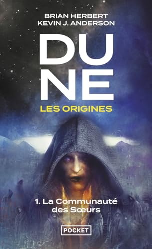Dune, les origines - tome 1 La communauté des soeurs (1)